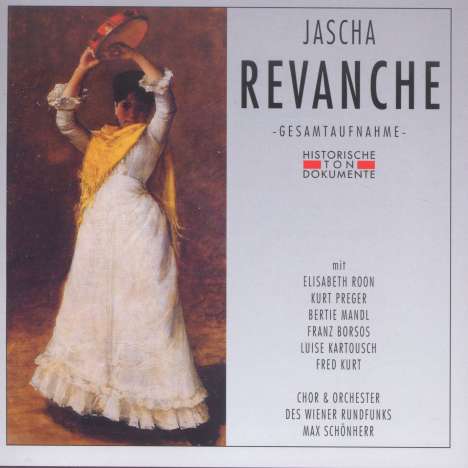 Oskar Jascha (1881-1948): Revanche, 2 CDs