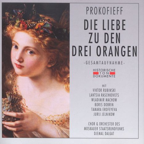 Serge Prokofieff (1891-1953): Die Liebe zu den drei Orangen, 2 CDs