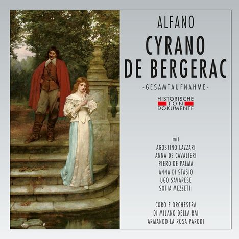 Franco Alfano (1875-1954): Cyrano de Bergerac, 2 CDs