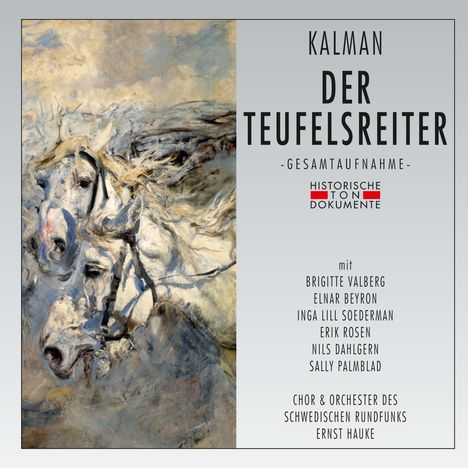 Emmerich Kalman (1882-1953): Der Teufelsreiter, 2 CDs