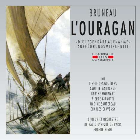 Alfred Bruneau (1857-1934): L'Ouragan, 2 CDs