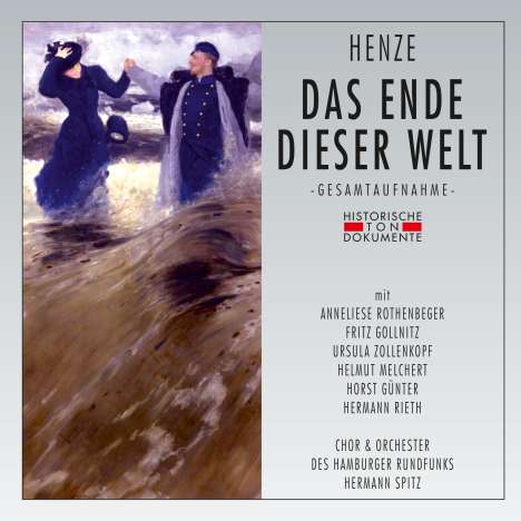 Hans Werner Henze (1926-2012): Das Ende dieser Welt, 2 CDs