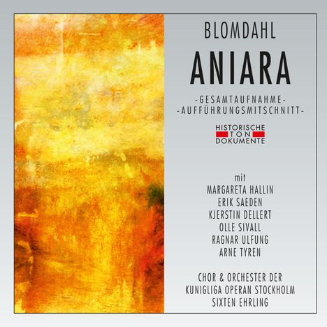 Karl-Birger Blomdahl (1916-1968): Aniara (Space Opera in schwedischer Sprache), 2 CDs