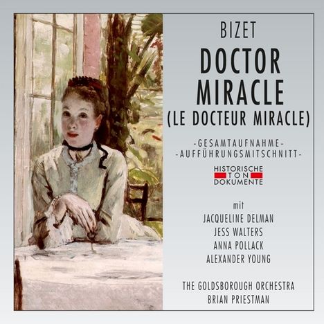 Georges Bizet (1838-1875): Le Docteur Miracle (Operette in 1 Akt in englischer Sprache), 2 CDs