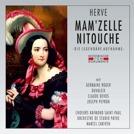 Florimond Herve (1825-1892): Mam'zelle Nitouche, 2 CDs