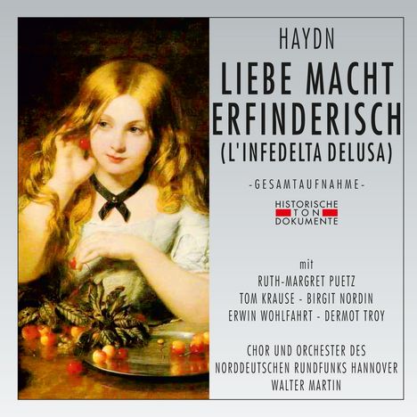 Joseph Haydn (1732-1809): L'Infedelta Delusa (in deutscher Sprache), 2 CDs
