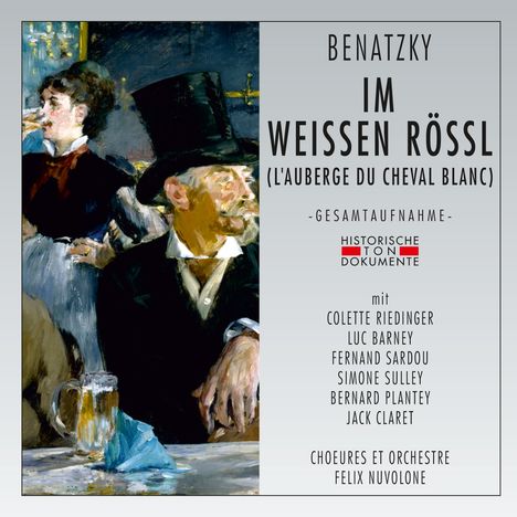 Ralph Benatzky (1884-1957): Im weissen Rössl (in französischer Sprache), 2 CDs