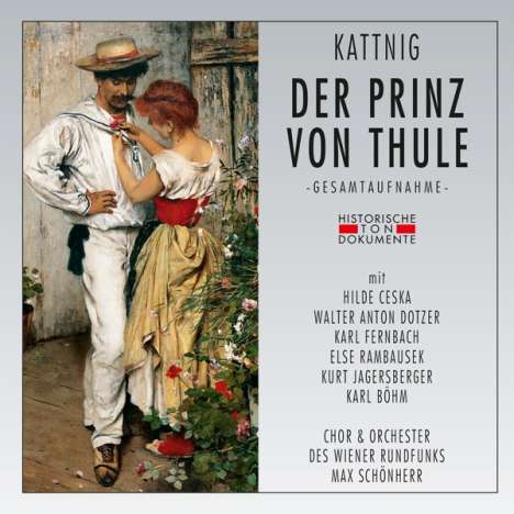 Rudolf Kattnig (1895-1955): Der Prinz von Thule, 2 CDs