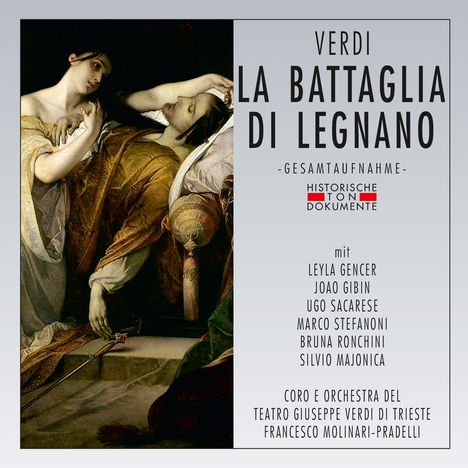 Giuseppe Verdi (1813-1901): La Battaglia di Legnano, 2 CDs