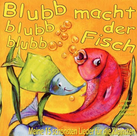 Blubb Blubb Blubb macht der Fisch, CD