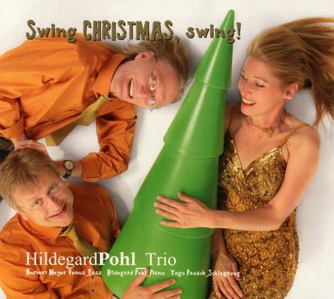 Hildegard Pohl: Swing Christmas, Swing!, CD