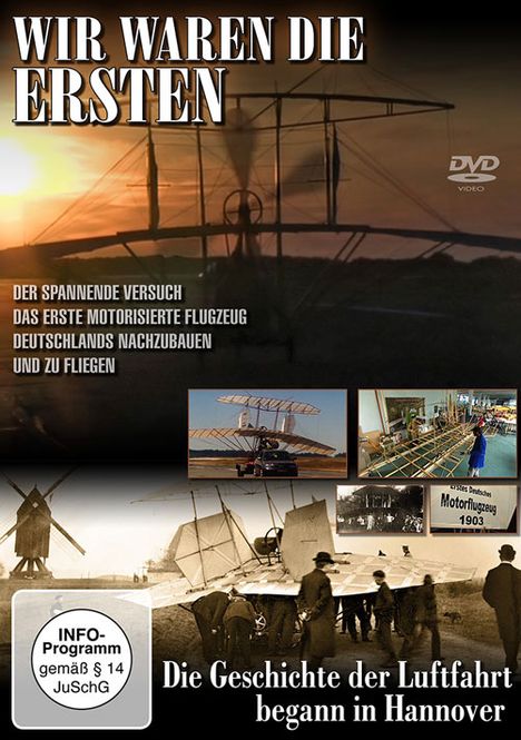 Wir waren die Ersten - Die Luftfahrt begann in Hannover, DVD