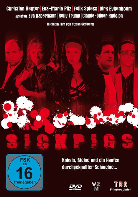Sick Pigs, DVD