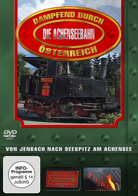 Eisenbahn: Dampfend durch Österreich - Die Achenseebahn, DVD