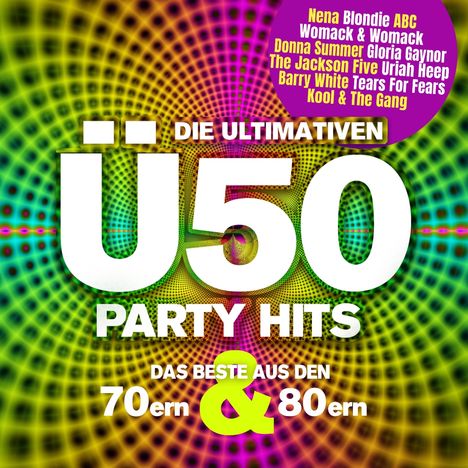 Die Ultimativen Ü50 Party Hits, 2 CDs