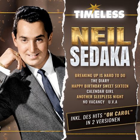 Text: "Breaking Up Is Hard to Do", "The Diary", "Happy Birthday Sweet Sixteen", "Timeless" Logo, Mann im Anzug.