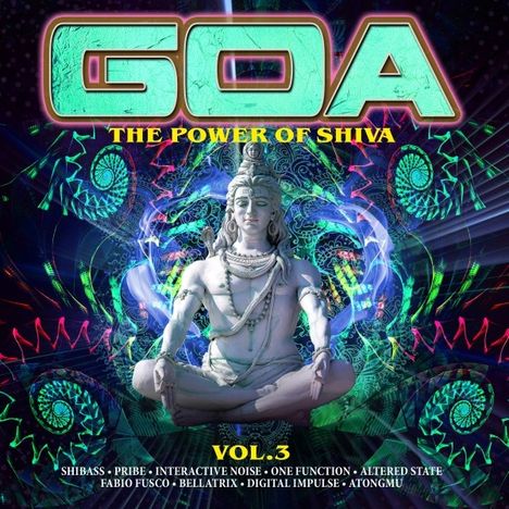 Goa: The Power Of Shiva Vol.3, 2 CDs