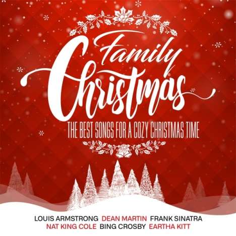 Family Christmas: The Best Songs For A Cozy Christmas Time, 2 CDs