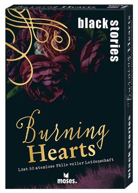 "Burning Hearts," "black stories," "Löst 50 atemlose Fälle voller Leidenschaft." Rote Rosen und geschwungene Linien dekorieren.