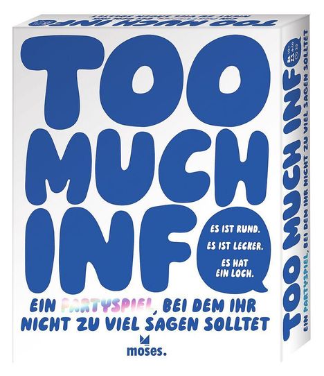 „TOO MUCH INFO“ in großen blauen Buchstaben. Darunter: „Ein Partyspiel, bei dem ihr nicht zu viel sagen solltet.“