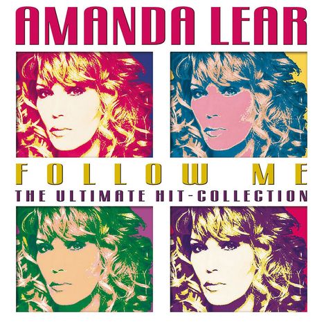 Amanda Lear: Follow Me (The Ultimate Hit-Collection), 2 CDs