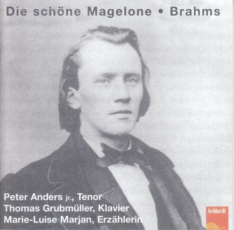 Johannes Brahms (1833-1897): Die schöne Magelone op.33, CD