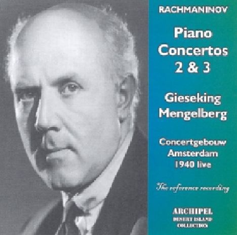 Sergej Rachmaninoff (1873-1943): Klavierkonzerte Nr.2 &amp; 3, CD