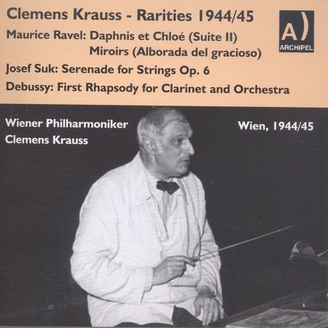 Clemens Krauss - Rarities 1944/45, CD