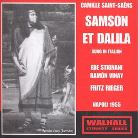 Camille Saint-Saens (1835-1921): Samson &amp; Dalila (in ital.Spr.), 2 CDs