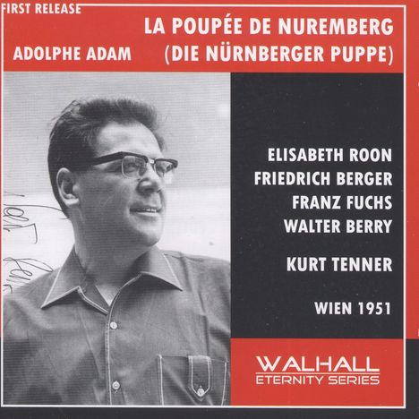 Adolphe Adam (1803-1856): La Poupée De Nuremberg (Die Nürnberger Puppe in dt.Spr.), CD