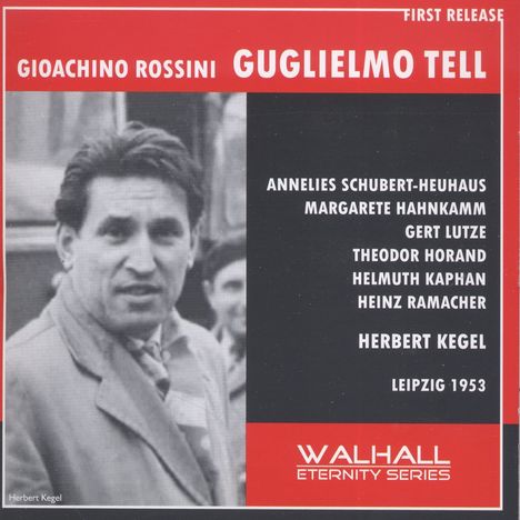 Gioacchino Rossini (1792-1868): Wilhelm Tell (in deutscher Sprache), 2 CDs