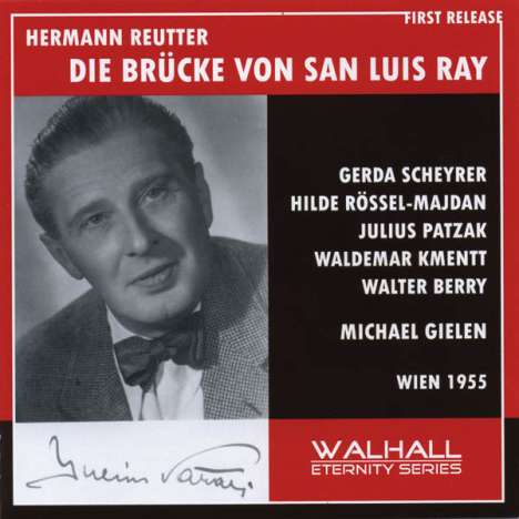 Hermann Reutter (1900-1985): Die Brücke von San Luis Ray, CD