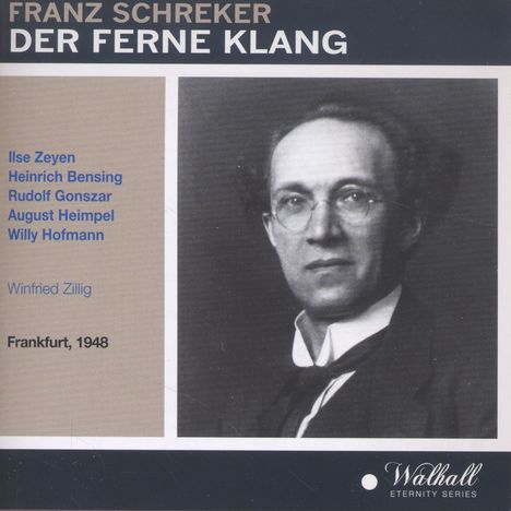 Franz Schreker (1878-1934): Der Ferne Klang, 2 CDs