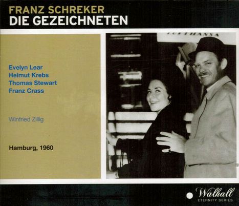 Franz Schreker (1878-1934): Die Gezeichneten, 3 CDs