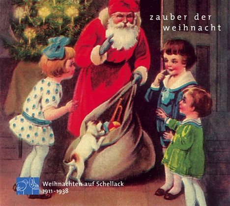 Zauber der Weihnacht - Weihnachten auf Schellack, CD
