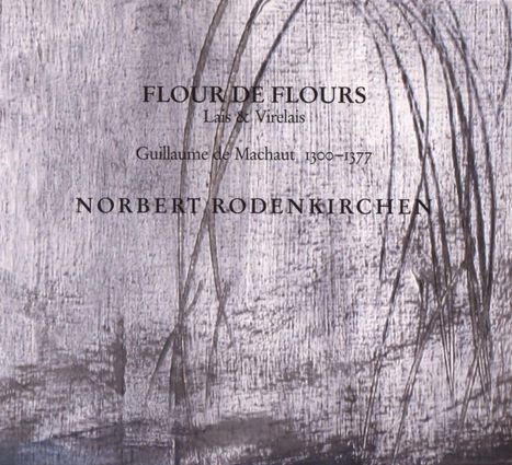 Norbert Rodenkirchen - Flour De Flours, CD