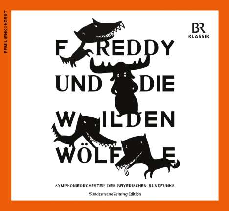 Symphonieorchester des Bayerischen Rundfunks - Freddy und die wilden Wölfe, CD