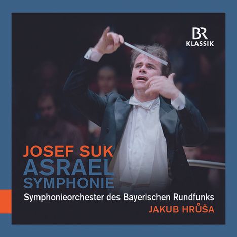 Josef Suk (1874-1935): Asrael-Symphonie op.27, CD