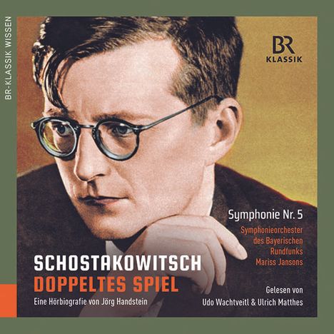 Dmitri Schostakowitsch  - Doppeltes Spiel (Eine Hörbiografie von Jörg Handstein), 4 CDs