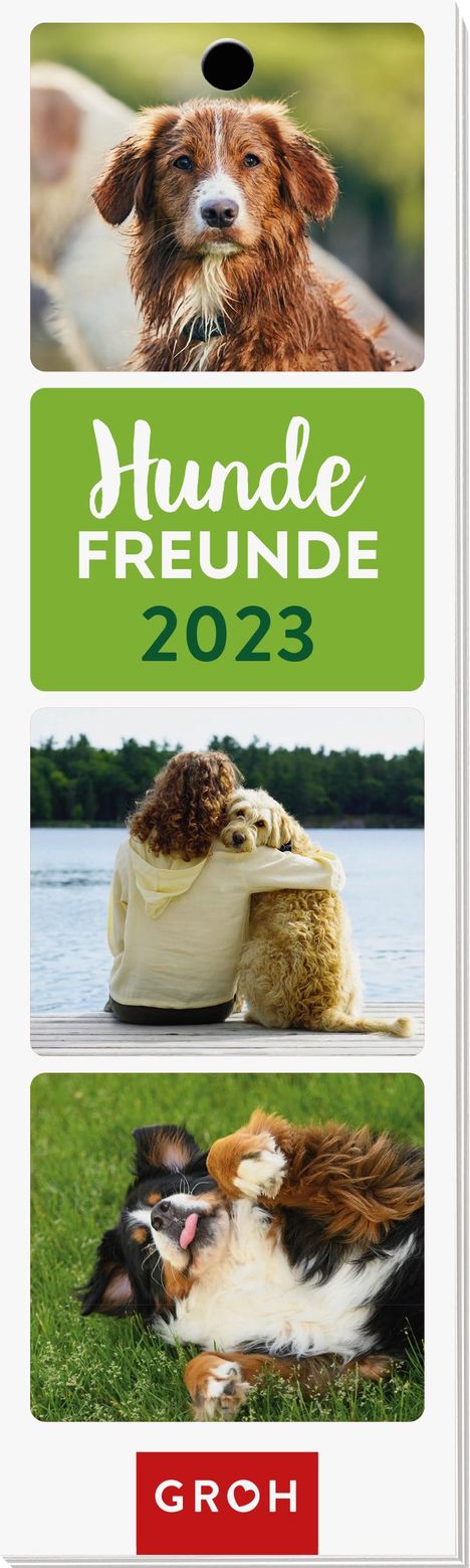 Groh Verlag: Hundefreunde 2023 Lesezeichenkalender, Kalender