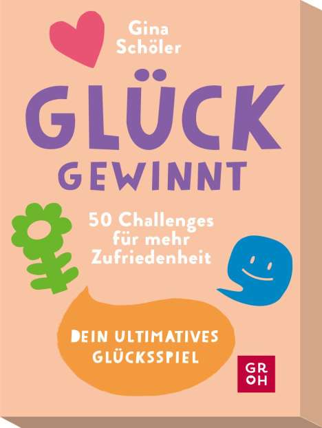 Gina Schöler: Glück gewinnt - 50 Challenges für mehr Zufriedenheit, Diverse