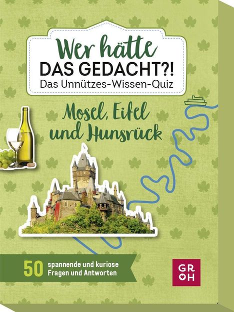 Carmen Sadowski: Wer hätte das gedacht?! Das Unnützes-Wissen-Quiz Mosel, Eifel und Hunsrück, Spiele