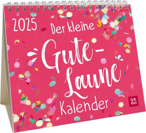 Mini-Kalender 2025: Der kleine Gute-Laune-Kalender, Kalender