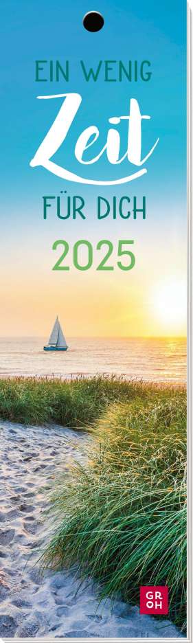 Lesezeichenkalender 2025: Ein wenig Zeit für dich, Kalender