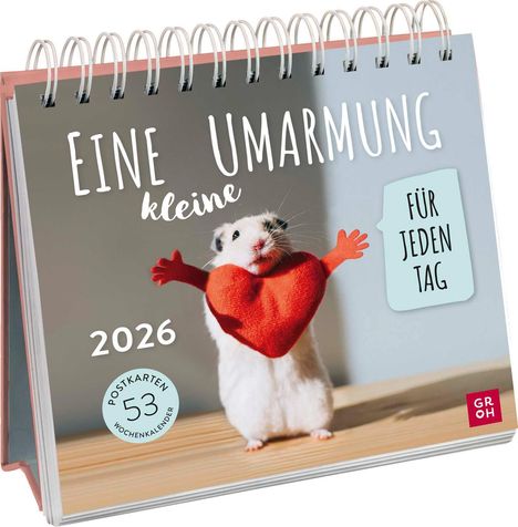 Postkartenkalender 2026: Eine kleine Umarmung für jeden Tag, Kalender