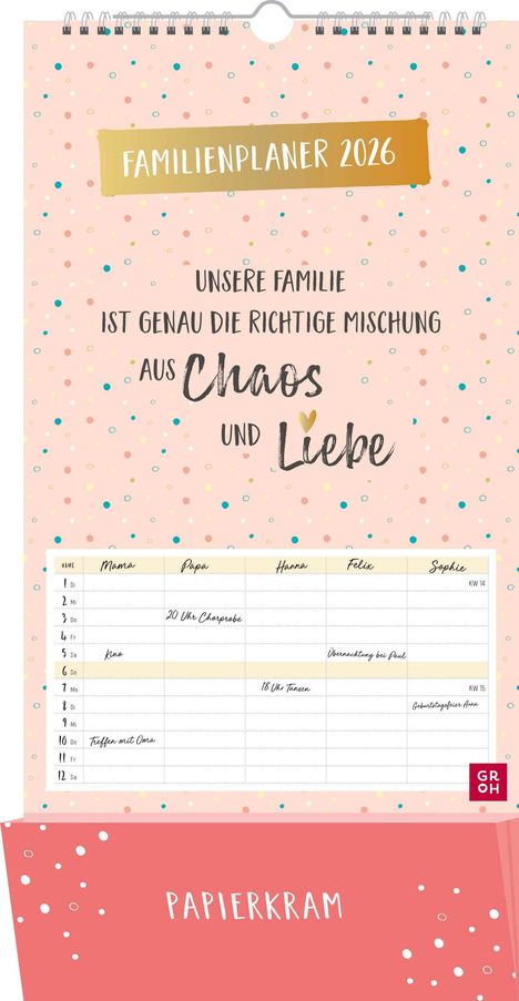 Familienplaner 2026: Unsere Familie ist genau die richtige Mischung aus Chaos und Liebe, Kalender