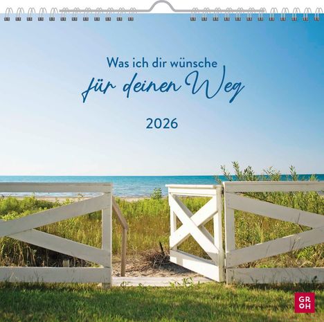 Wandkalender 2026: Was ich dir wünsche für deinen Weg, Kalender