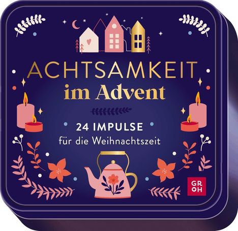 "Achtsamkeit im Advent: 24 Impulse für die Weihnachtszeit." Illustration mit Kerzen, Pflanzen und Häuschen auf dunklem Hintergrund.