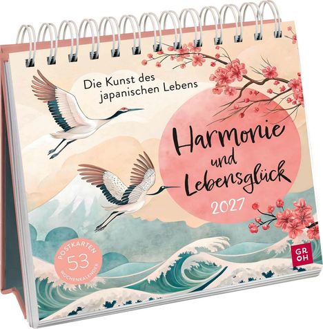 "Die Kunst des japanischen Lebens. Harmonie und Lebensglück 2027. 53 Postkarten Wochenkalender." Zwei Kraniche, Kirschblüten, Wellen.
