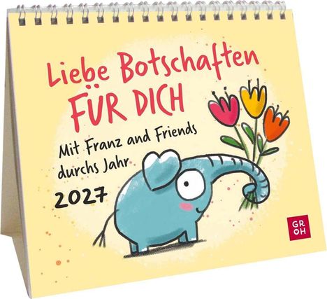 Liebe Botschaften für dich 2027. Illustration eines blauen Elefanten mit Blumen. GROH Logo.